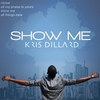 Kris Dillard: Show Me EP