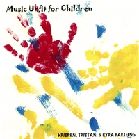 Krispen, Tristan, & Kyra Hartung : Music Unfit For Children