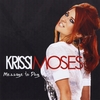 KRISSI MOSES: Message to Dog