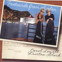 Kristen Black and Carol Lowell : Postcards from Avalon