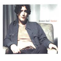KRISTER AXEL: Swexico EP - (limited pressing)