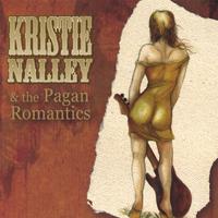 KRISTIE NALLEY: The Pagan Romantics