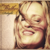 Kristi Walker : Delight