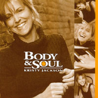 Kristy Jackson : Body & Soul