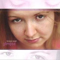 Kristyn Leigh : Glimpse