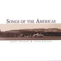 Janet Chvatal and Scott Kritzer : Songs of The Americas
