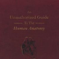 Kristy Kruger : An Unauthorized Guide to the Human Anatomy