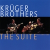 KRUGER BROTHERS: The Suite - Vol.1