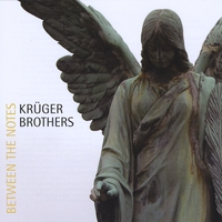 Kruger Brothers : Between The Notes