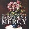 VICTOR KRUMMENACHER: Saint John's Mercy
