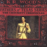 K.R. Wood : Crockett Chronicles