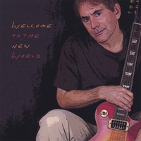 Karl Stephen Brunig : Welcome to the New World