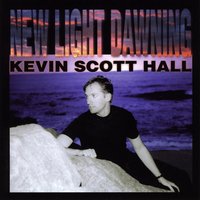 Kevin Scott Hall : New Light Dawning