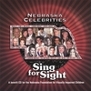 KAREN SOKOLOF JAVITCH: Nebraska Celebrities Sing for Sight