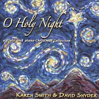 KAREN SMITH & DAVID SNYDER: O Holy Night