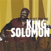 KING SOLOMON: Blues Take One