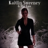 KAITLIN SWEENEY & THE LAW: Kaitlin Sweeney & The Law