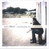 KYLE TALBERT: ...Something Like This