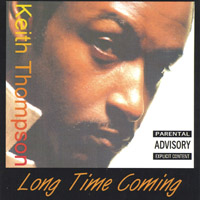 Keith Thompson : Long Time Coming