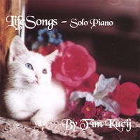 Tim Kucij : LifeSongs