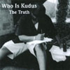 KUDUS: The Truth