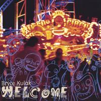 Bryce Kulak : Welcome