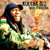KULCHA DEE: Ball Fi Kulcha