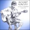 RICHARD KUNCICKY: Acoustic Standards Volume Two
