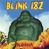 BLINK 182: Buddha