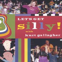 Kurt Gallagher : Let's Get Silly!