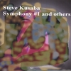 STEVE KUSABA: Symphony #1 and others