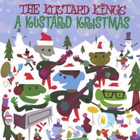 The Kustard Kings : A Kustard Kristmas