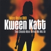 MISS ANITA AKA KWEEN KATT: They Shoulda Neva Turned My Mic On