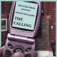 Keith Williams : The Calling