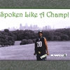 KWOZDASPORTSPOET: Spoken like a Champ!
