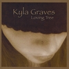 KYLA GRAVES: Loving Tree