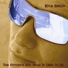 Kyle Esplin: The Future