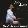 Kyle Esplin: Doin