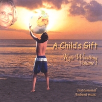 Kyle Woodring : A Child's Gift