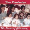 KYM FRANKOVELGIA: The Secret Of Christmas
