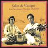 KEN ZUCKERMAN & SWAPAN CHAUDHURI: Salon de Musique