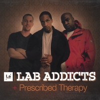 Lab Addicts : Prescribed Therapy