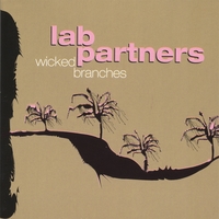 Lab Partners : Wicked Branches