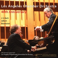 Los Angeles Chamber Orchestra : Los Angeles Chamber Orchestra, 40th Anniversary. Yarlung Records