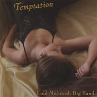 LADD MCINTOSH BIG BAND: Temptation