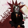 LADY SINATRA: Hisses and Kisses