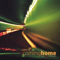 THE LADY UPSTAIRS: Coming Home