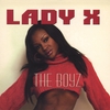 LADY X: The Boyz - CD Single