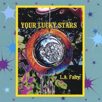 L.A. Fahy : Your Lucky Stars