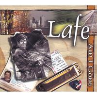 Lafe : Am I Gone